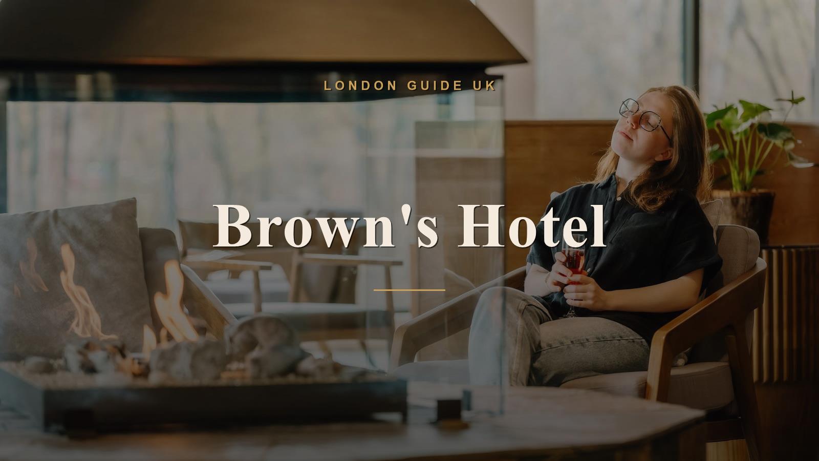 Brown's Hotel