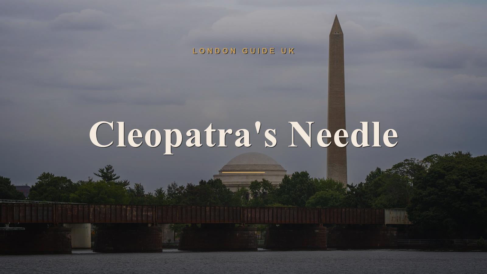 Cleopatra's Needle