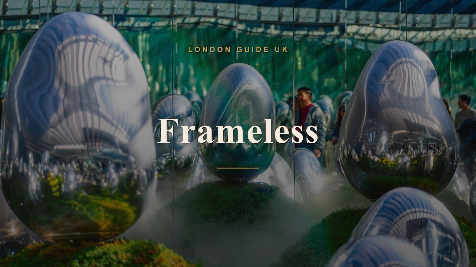 Frameless