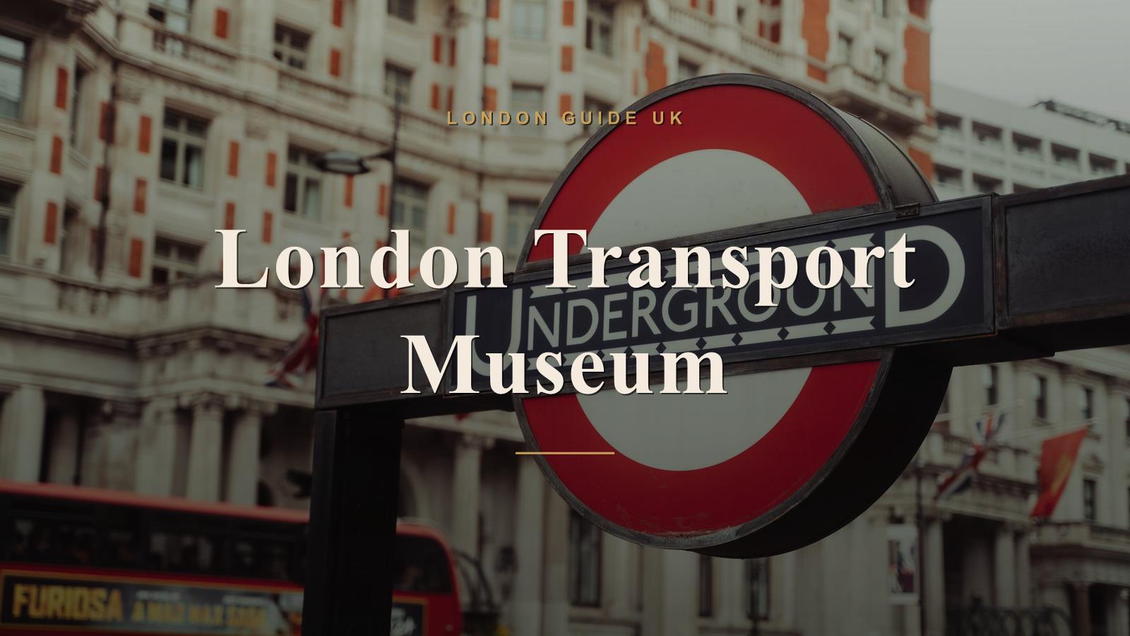 London Transport Museum