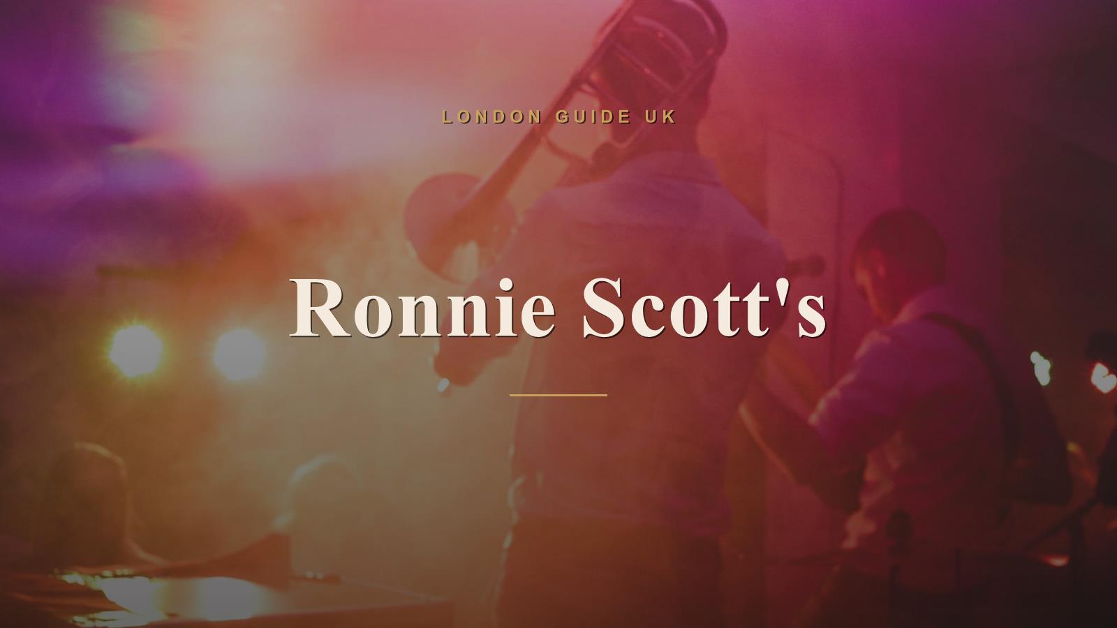 Ronnie Scott's