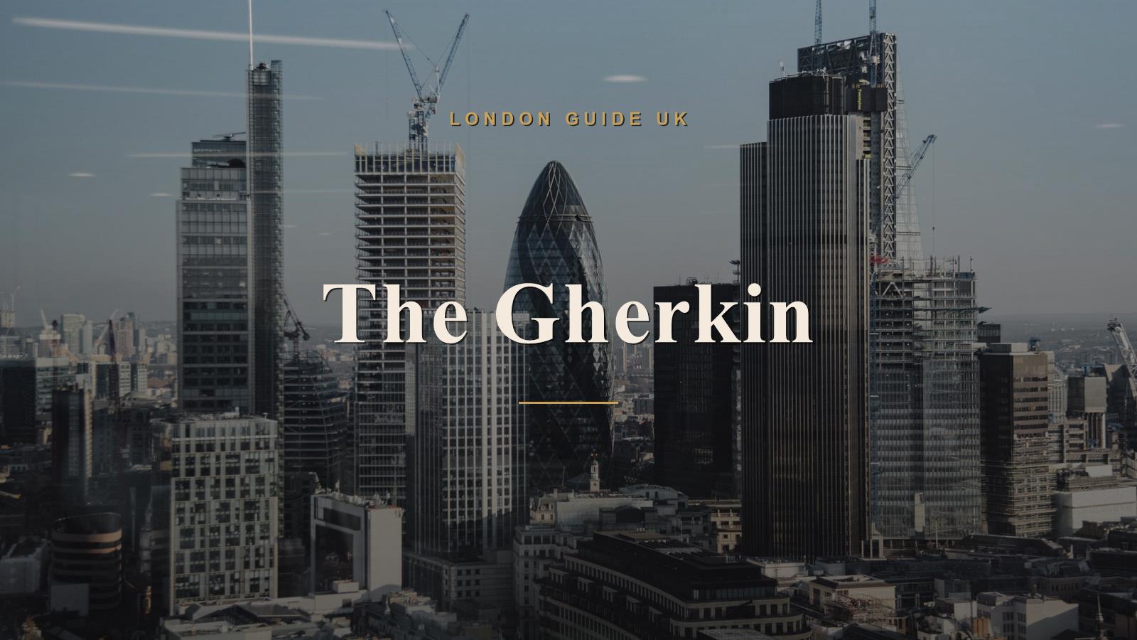 The Gherkin