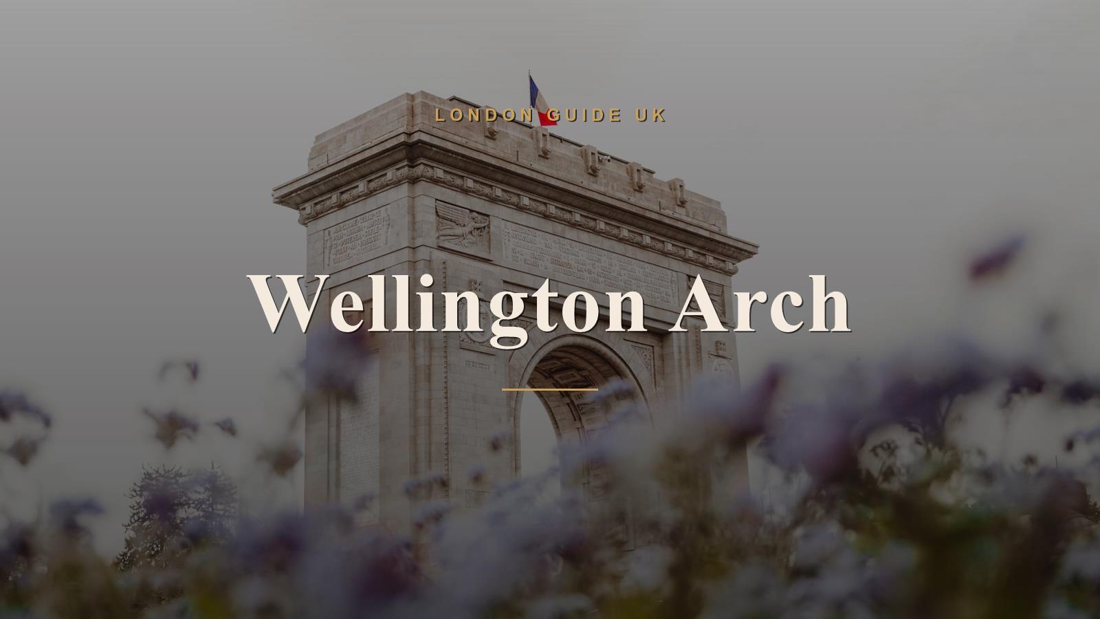 Wellington Arch