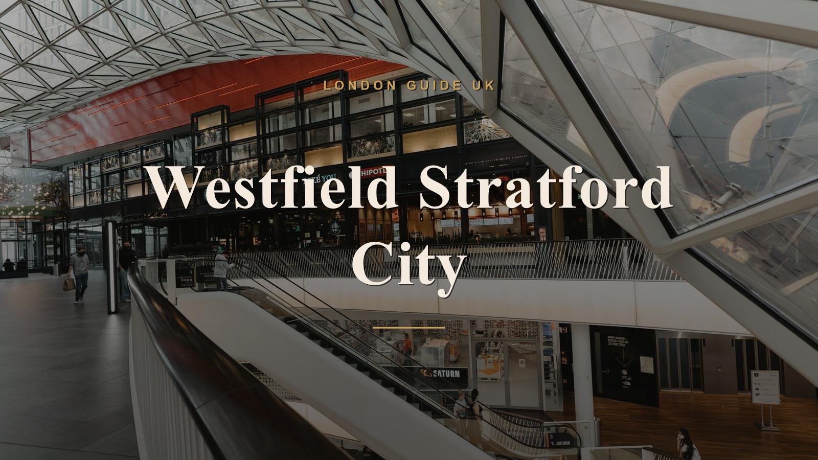Westfield Stratford City