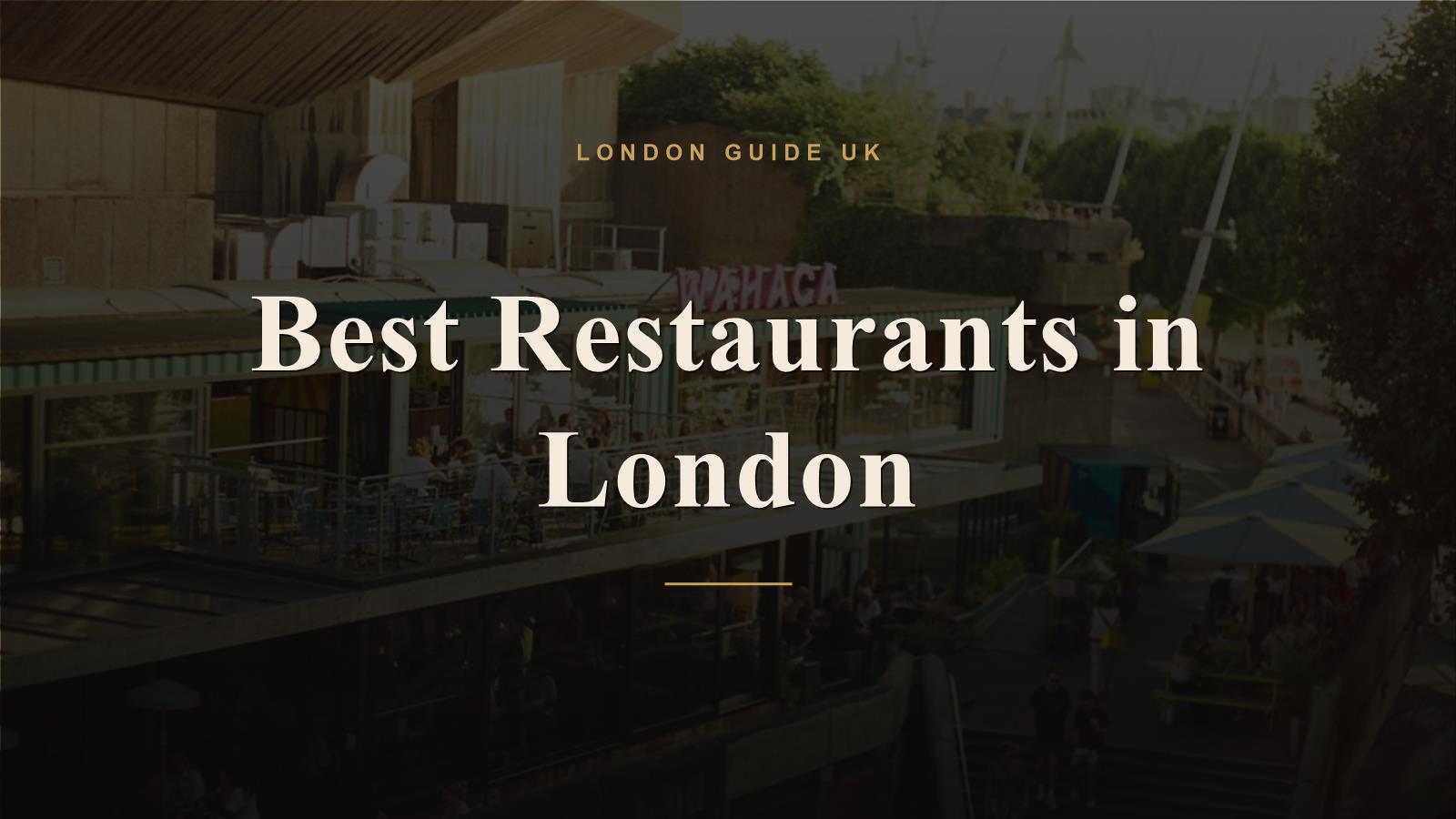Best Restaurants in London