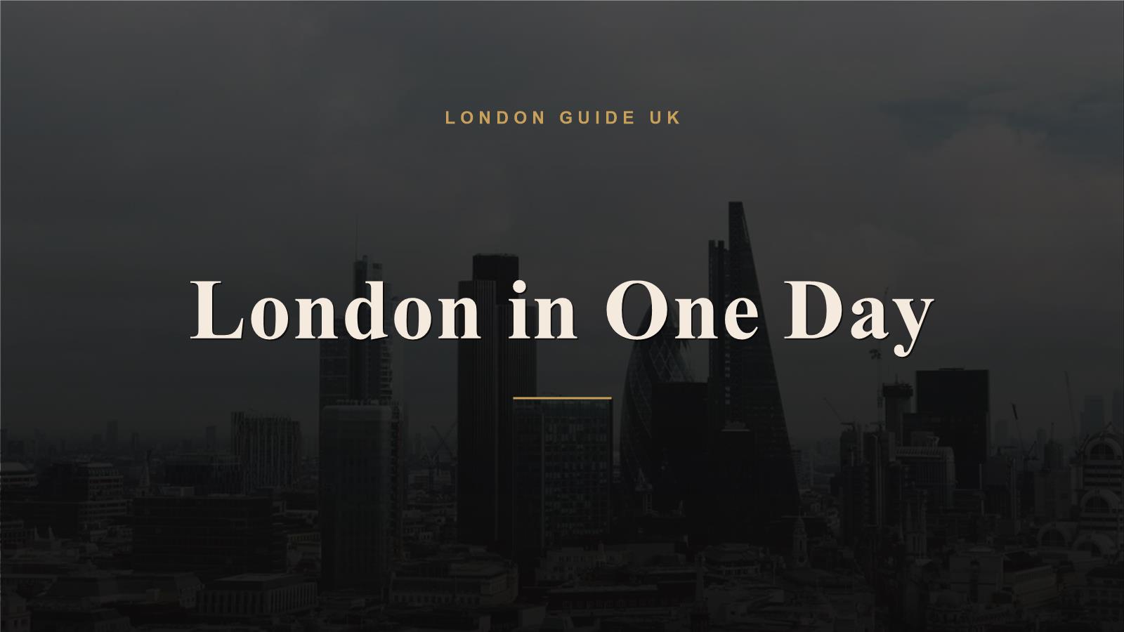 London in One Day