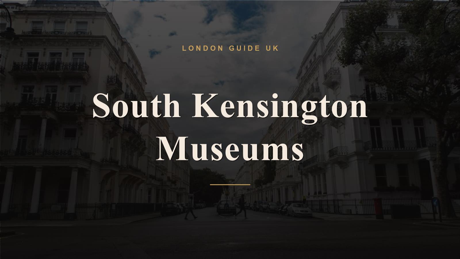 South Kensington Museums